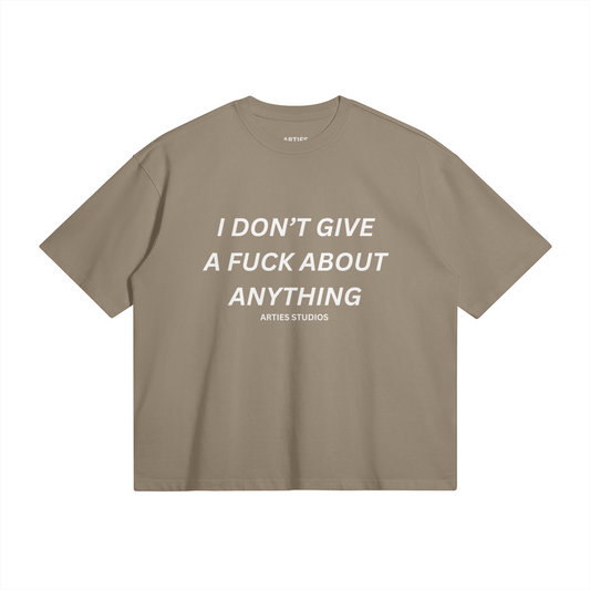FUCK ABOUT ANYTHING TEE